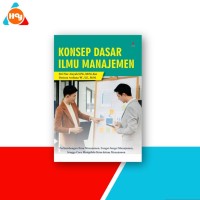 Konsep Dasar Ilmu Manajemen