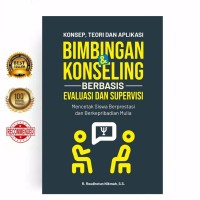 Bimbingan Konseling berbasis Evaluasi dan Supervisi