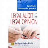 Cara Praktis Memahami & Menyusun Legal Audit & Legal Opinion
