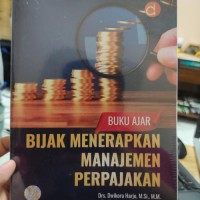 Bijak Menerapkan Manajemen perpajakan
