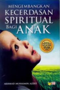 Mengembangkan kecerdasan spiritual bagi anak