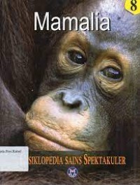 Ensiklopedia Sains Spektakuler Mamalia