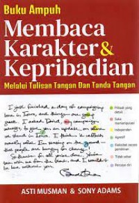 Buku Ampuh Membaca Karakter & Kepribadian Melalui Tulisan Tangan dan Tanda Tangan