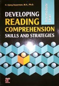 Developing Reading Comprehension Skills And Strategies