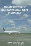 Asean `Open Sky` Dan Tantangan Bagi Indonesia