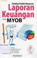 Panduan Praktis Menyusun Laporan Keuangan dengan MYOB