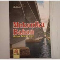 Mekanika Bahan Untuk Teknik Sipil