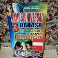 Kamus Universal 3 Bahasa Inggris - mandarin - Indonesia Tata Bahsa - Tenses Dan Percakapan 4 Bahasa Inggris - mandarin - Jepang - Indonesia