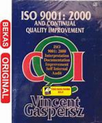 ISO 9001 : 2000 And Continual Qualioty Improvement