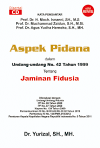 ASpek Pidana dalam Undang-Undang No.42 Tahun 1999 Tentang Jaminan Fidusia