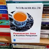 Pemasaran Jasa & Kualitas Pelayanan