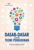 Dasar-Dasr dan Teori Pendidikan