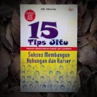 15 Tis Jitu Sukses Membangun Hubungan dan Karier