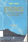 Energi: Sumber daya, Inovasi, Tenaga LIstrik dan Potensi Ekonomi