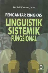 Pengantar Ringkas Linguistik Sistemik Fungsional