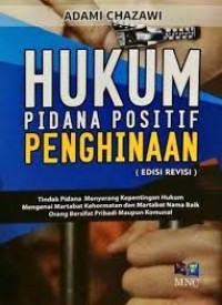 Hukum Pidana Positif Penghinaan