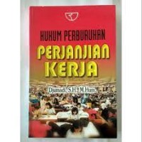 Hukum Perburuhan Perjanjian Kerja