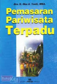 Pemasaran Pariwisata Terpadu