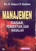 Manajemen: Dasar, Pengertian, dan Masalah