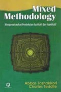 Mixed Methodology; Mengombinasikan Pendekatan Kualitatif dan Kuantitatif