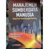 Manjemen Sumberdaya Manusia Sebagai Dasar Meraih Keunggulan Bersaing