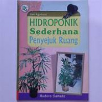 Hidroponik Sederhana Penyejuk Ruang