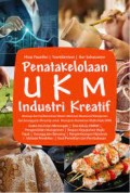 Penatakelolaan UKM Industri Kreatif (Konsep dan Implementasi Sistem Informasi Akuntansi Manajemen dan Keunggulan Bersaing Untuk Merespon Kepatuhan Wajib Pajak UKM)