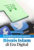 Komunikasi Kontemporer: Bisnis Islam di Era Digital