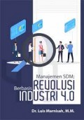 manajemen SDM: Berbasis Revolusi Industri 4.0