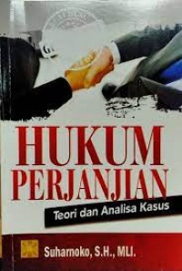 Hukum Perjanjian: Teori Dan Analisa Kasus