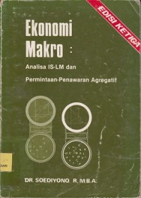 Ekonomi makro : analisa IS-Lm dan permintaan-penawaran agregatif