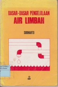 Dasar-dasar pengelolaan air limbah