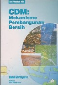 CDM : mekanisme pembangunan bersih