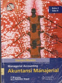 Managerial accounting : akuntansi manajerial