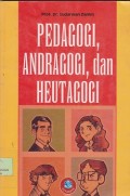 Pedagogi, andragogi, dan heutagogi