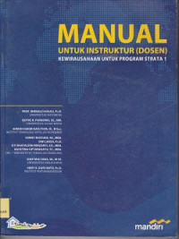 Manual untuk instruktur (dosen) : modul wirausaha untuk program strata1