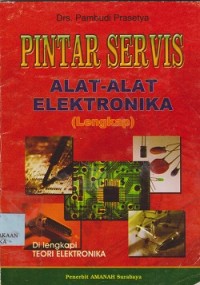 Pintar servis alat-alat elektronika lengkap