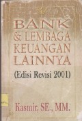 Bank & lembaga keuangan lainnya (ed rev, 2001)