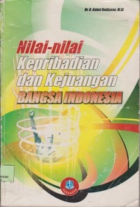 Nila-inilai kepribadian dan kejuangan bangsa Indonesia