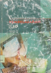 Pembaharuan pembelajaran di SD