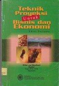 Teknik proyeksi untuk bisnis dan ekonomi