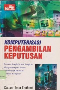 Komputerisasi pengambilan keputusan