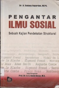 Pengantar ilmu sosial : sebuah kajian pendekatan struktural