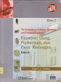 Ekonomi uang, perbankan, dan pasar keuangan