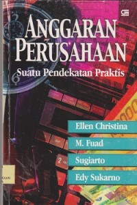 Anggaran perusahaan suatu pendekatan praktis