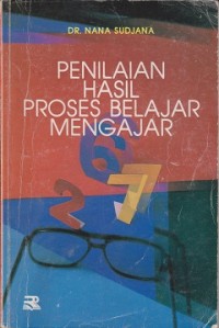 Penilaian hasil proses belajar mengajar