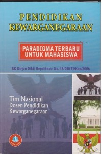 Pendidikan kewarganegaraan : paradigma terbaru untuk mahasiswa