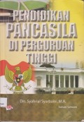 Pendidikan pancasila di perguruan tinggi berdasarkan Keputusan Dirjen Dikti Diknas No. 38/Dikti/Kep/2002