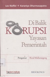 Di balik korupsi yayasan pemerintah