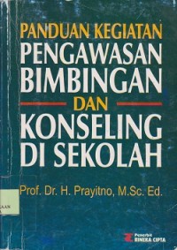 Panduan kegiatan pengawasan bimbingan dan konseling di sekolah